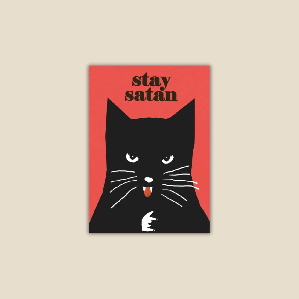 Plakat „Stay Satan!"